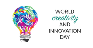 विश्व रचनात्मकता और नवाचार दिवस 2022: 21 अप्रैल