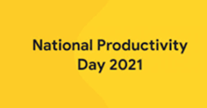 13 फरवरी 2022 को राष्ट्रीय उत्पादकता दिवस मनाया गया