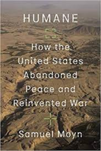 'ह्यूमेन: हाउ द यूनाइटेड स्टेट्स एबंडनड पीस एंड रीइन्वेंटेड वॉर' नामक पुस्तक का विमोचन किया गया