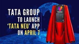 टाटा समूह 07 अप्रैल, 2022 को अपना सुपर ऐप टाटा न्यू लॉन्च करेगा