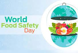 विश्व खाद्य सुरक्षा दिवस 2022, 7 जून को मनाया गया