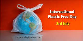 अंतर्राष्ट्रीय प्लास्टिक बैग मुक्त दिवस 2022: 03 जुलाई